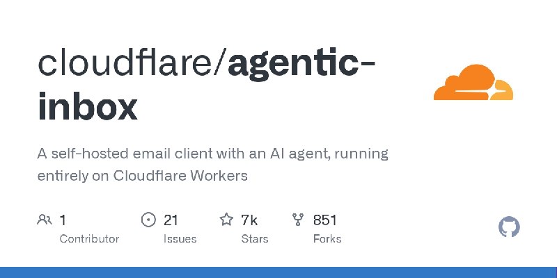 GitHub - cloudflare/agentic-inbox: A self-hosted email client with an AI agent, running entirely on Cloudflare Workers