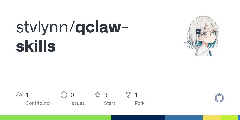 GitHub - stvlynn/qclaw-skills