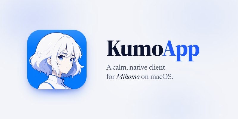 GitHub - stvlynn/KumoApp: A calm, native macOS client for the Mihomo proxy core, built with SwiftUI and a shared agent-friendly…