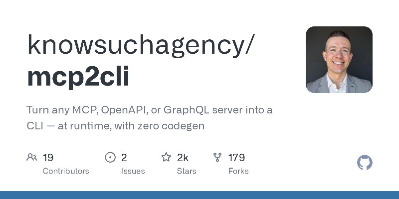 GitHub - knowsuchagency/mcp2cli: Turn any MCP, OpenAPI, or GraphQL server into a CLI — at runtime, with zero codegen