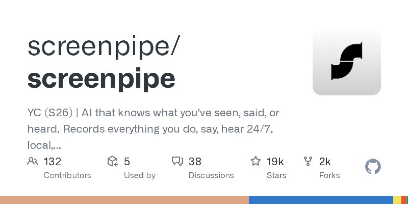 GitHub - screenpipe/screenpipe: YC (S26) | AI that knows what you've seen, said, or heard. Records everything you do, say, hear…