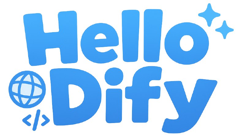 Hello Dify - Dify Tutorials with Best Practice