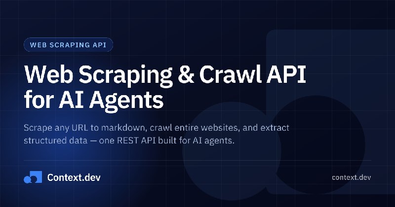 Context.dev: Web Scraping & Crawl API for AI Agents